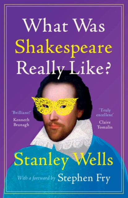 What Was Shakespeare Really Like? - Book from The Bookhouse Broughty Ferry- Just £14.99! Shop now