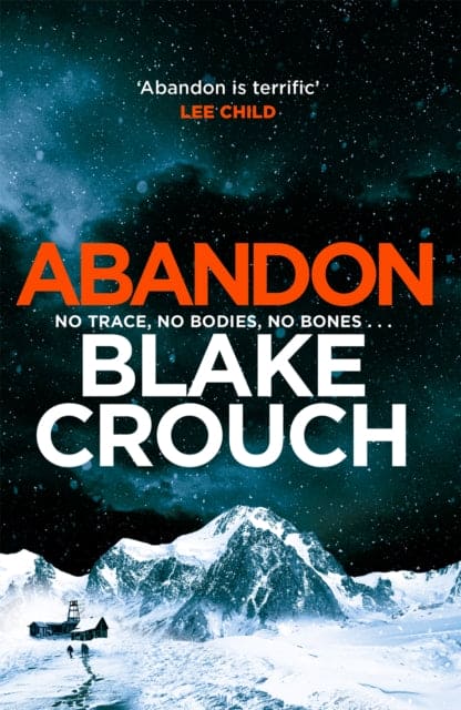 Abandon : A masterpiece of psychological suspense from the top ten bestselling author of Dark Matter - Book from The Bookhouse Broughty Ferry- Just £20! Shop now