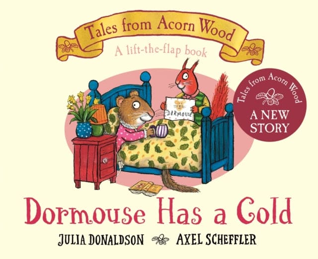Dormouse Has a Cold : A Lift-the-flap Story-9781035006908