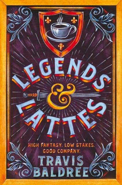 Legends & Lattes : A Heartwarming Cosy Fantasy and TikTok Sensation - Book from The Bookhouse Broughty Ferry- Just £9.99! Shop now