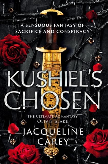 Kushiel's Chosen : a Fantasy Romance Full of Intrigue and Betrayal - Book from The Bookhouse Broughty Ferry- Just £10.99! Shop now