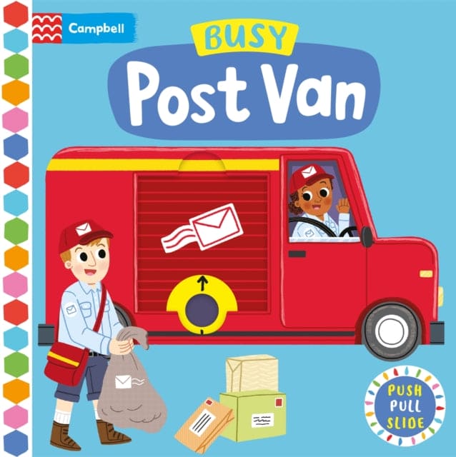 Busy Post Van : A Push, Pull and Slide Book - Book from The Bookhouse Broughty Ferry- Just £6.99! Shop now