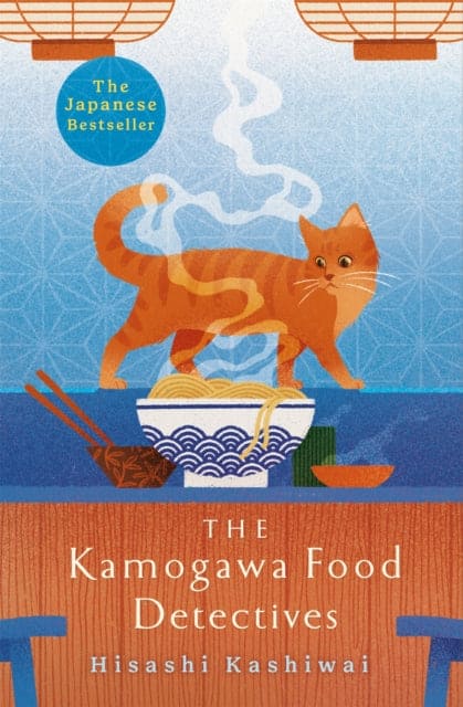 The Kamogawa Food Detectives : The Heartwarming Japanese Bestseller - Book from The Bookhouse Broughty Ferry- Just £14.99! Shop now