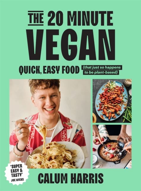 The 20-Minute Vegan : Quick, Easy Food (That Just So Happens to be Plant-based) - Book from The Bookhouse Broughty Ferry- Just £22! Shop now