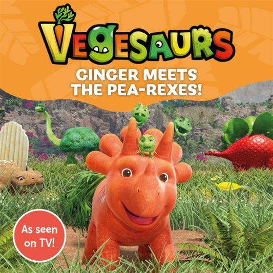 Vegesaurs: Ginger Meets the Pea-Rexes! : Based on the hit CBeebies series - Book from The Bookhouse Broughty Ferry- Just £6.99! Shop now