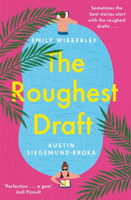 The Roughest Draft : Escape with the most funny, charming and uplifting romantic comedy debut of the year!-9781035018642