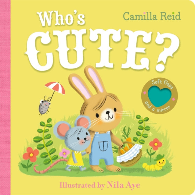 Who's Cute? : A felt flaps book with a mirror - Book from The Bookhouse Broughty Ferry- Just £7.99! Shop now