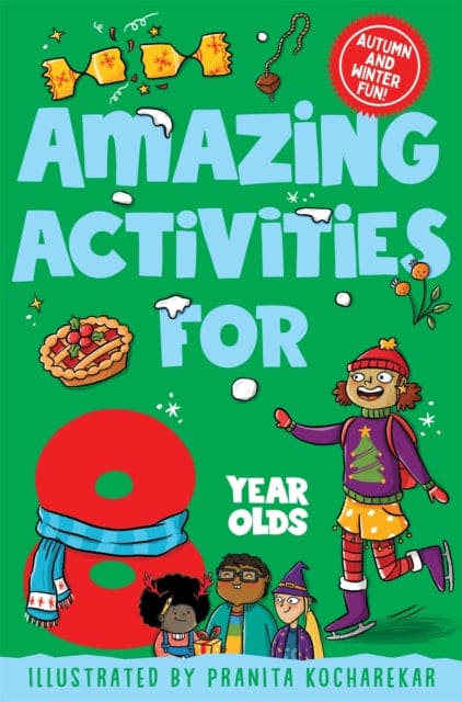 Amazing Activities for 8 Year Olds : Autumn and Winter! - Book from The Bookhouse Broughty Ferry- Just £4.99! Shop now