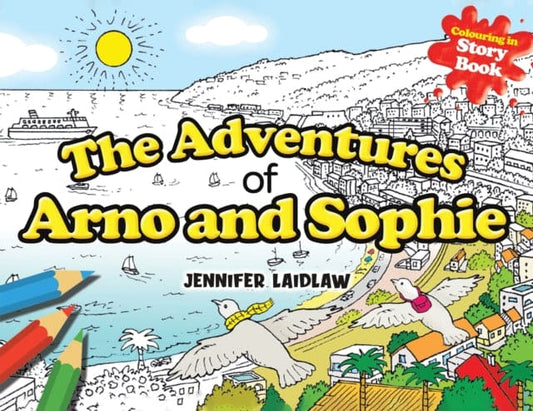 The Adventures of Arno and Sophie - Book from The Bookhouse Broughty Ferry- Just £13.99! Shop now