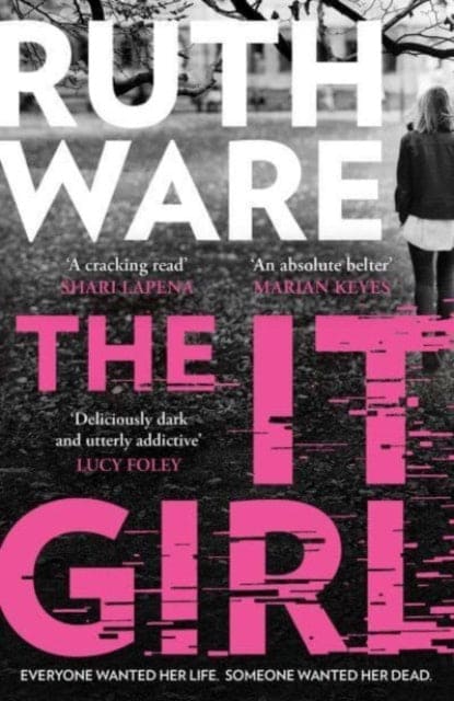 The It Girl : The deliciously dark new thriller from the global bestseller - Book from The Bookhouse Broughty Ferry- Just £8.99! Shop now