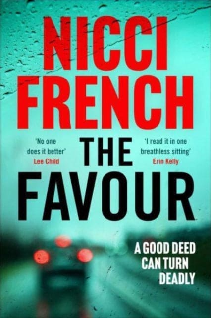 The Favour : The gripping new thriller from an author 'at the top of British psychological suspense writing' (Observer) - Book from The Bookhouse Broughty Ferry- Just £9.99! Shop now