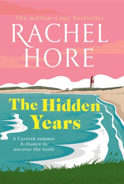 The Hidden Years : Discover the captivating new novel from the million-copy bestseller Rachel Hore.-9781398517936