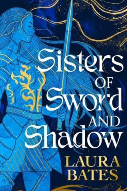 Sisters of Sword and Shadow - Book from The Bookhouse Broughty Ferry- Just £16.99! Shop now