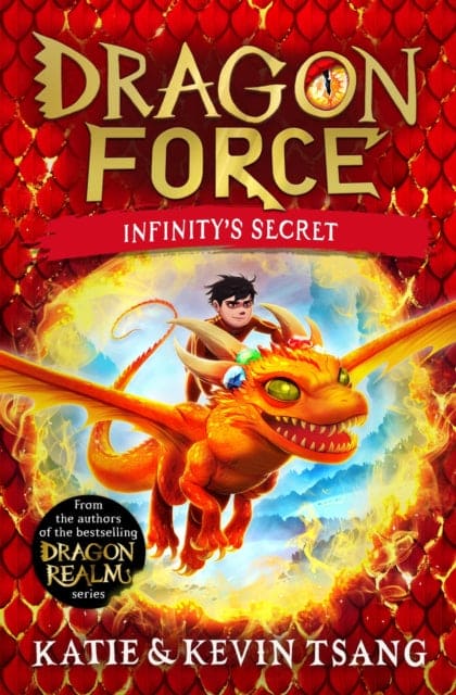 Dragon Force: Infinity's Secret : The brand-new book from the authors of the bestselling Dragon Realm series : 1 - Book from The Bookhouse Broughty Ferry- Just £7.99! Shop now