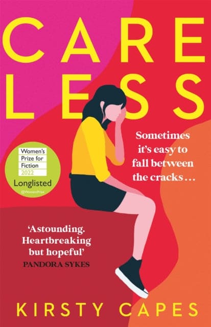 Careless : Longlisted for the Women's Prize for Fiction 2022 - Book from The Bookhouse Broughty Ferry- Just £8.99! Shop now