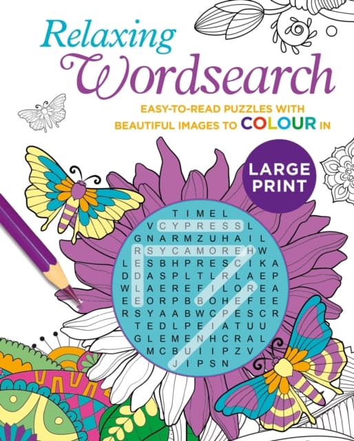 Relaxing Large Print Wordsearch : Easy-to-Read Puzzles with Beautiful Images to Colour In - Book from The Bookhouse Broughty Ferry- Just £7.99! Shop now