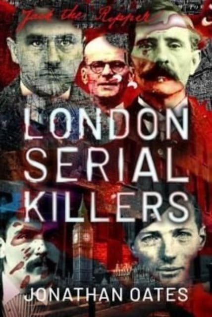 London Serial Killers - Book from The Bookhouse Broughty Ferry- Just £20! Shop now