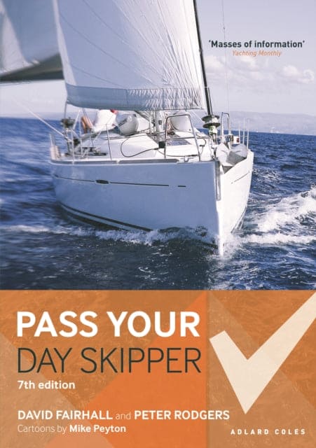 Pass Your Day Skipper : 7th edition - Book from The Bookhouse Broughty Ferry- Just £14.99! Shop now