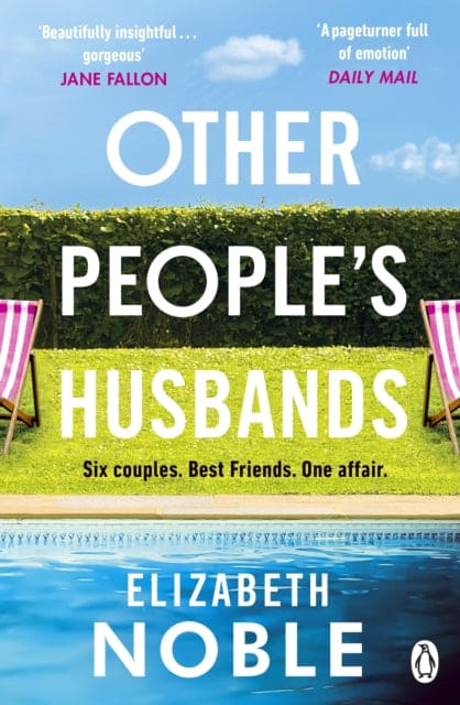 Other People's Husbands : The emotionally gripping story of friendship, love and betrayal from the author of Love, Iris-9781405934589