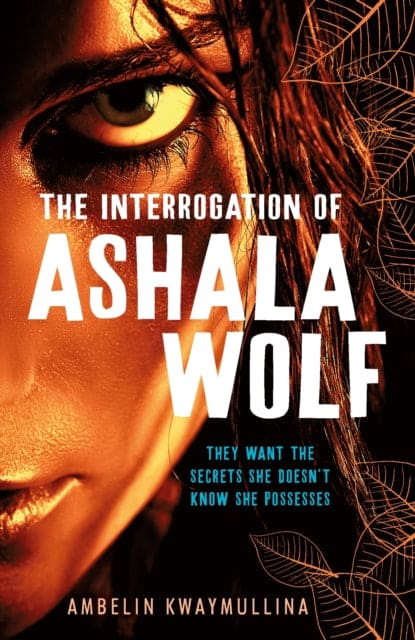 The Tribe 1: The Interrogation of Ashala Wolf - Book from The Bookhouse Broughty Ferry- Just £7.99! Shop now