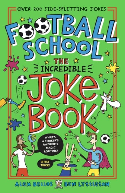 Football School: The Incredible Joke Book - Book from The Bookhouse Broughty Ferry- Just £5.99! Shop now