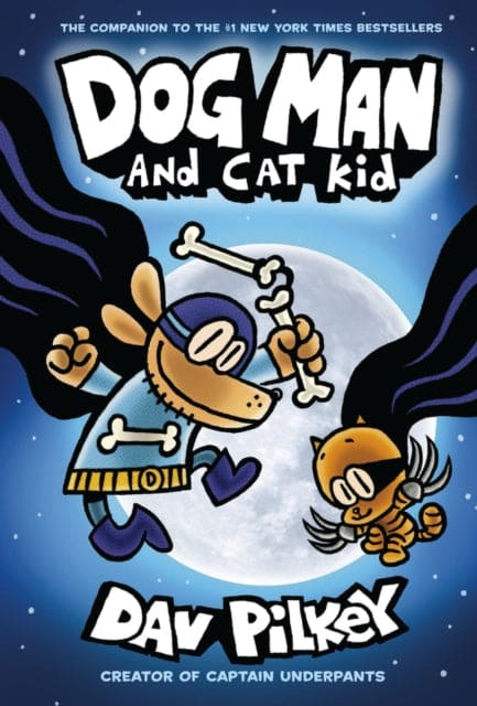 Dog Man 4: Dog Man and Cat Kid - Book from The Bookhouse Broughty Ferry- Just £9.99! Shop now
