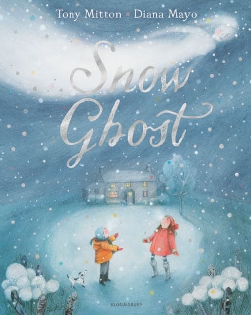 Snow Ghost : The Most Heartwarming Picture Book of the Year-9781408876633