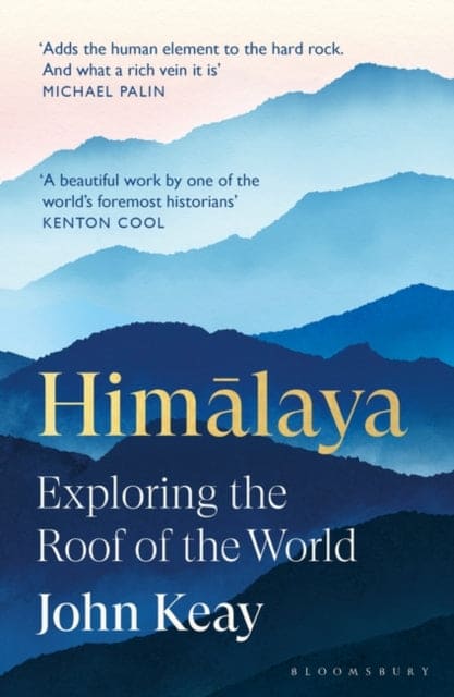 Himalaya : Exploring the Roof of the World-9781408891162