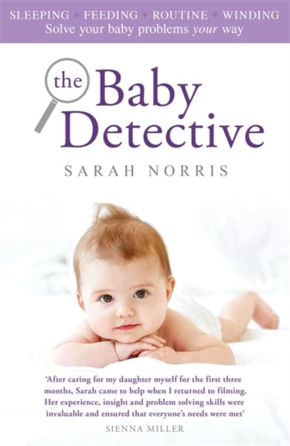 The Baby Detective : Solve your baby problems your way - Book from The Bookhouse Broughty Ferry- Just £12.99! Shop now