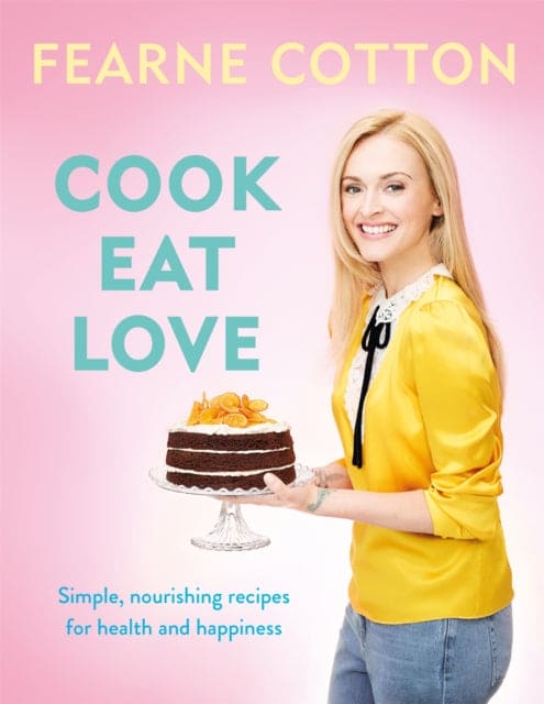 Cook. Eat. Love. - Book from The Bookhouse Broughty Ferry- Just £20! Shop now