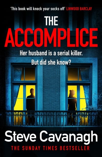 The Accomplice : The gripping, must-read thriller - Book from The Bookhouse Broughty Ferry- Just £8.99! Shop now