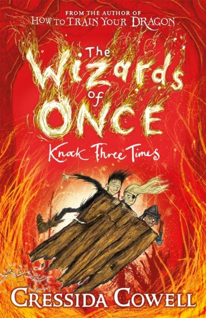The Wizards of Once: Knock Three Times : Book 3 - Book from The Bookhouse Broughty Ferry- Just £7.99! Shop now