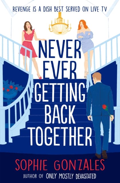 Never Ever Getting Back Together - Book from The Bookhouse Broughty Ferry- Just £8.99! Shop now