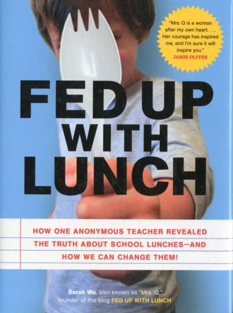 Fed Up with Lunch - Book from The Bookhouse Broughty Ferry- Just £15.99! Shop now