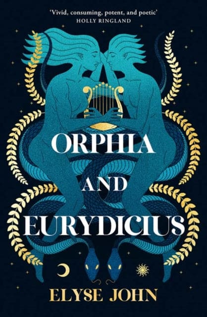 Orphia And Eurydicius - Book from The Bookhouse Broughty Ferry- Just £9.99! Shop now