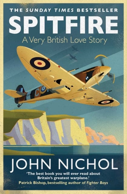 Spitfire : A Very British Love Story - Book from The Bookhouse Broughty Ferry- Just £10.99! Shop now