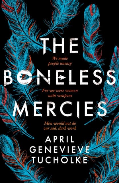 The Boneless Mercies - Book from The Bookhouse Broughty Ferry- Just £7.99! Shop now