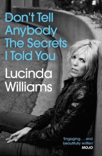 Don't Tell Anybody the Secrets I Told You - Book from The Bookhouse Broughty Ferry- Just £10.99! Shop now