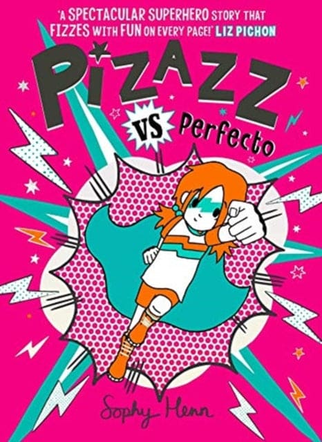 Pizazz vs Perfecto : The Times Best Children's Books for Summer 2021 : 3 - Book from The Bookhouse Broughty Ferry- Just £6.99! Shop now