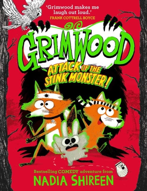 Grimwood: Attack of the Stink Monster! : The wildly funny comedy-adventure series! : 3-9781471199370