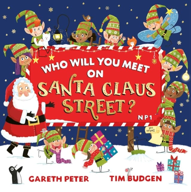 Who Will You Meet on Santa Claus Street : 1-9781471199394