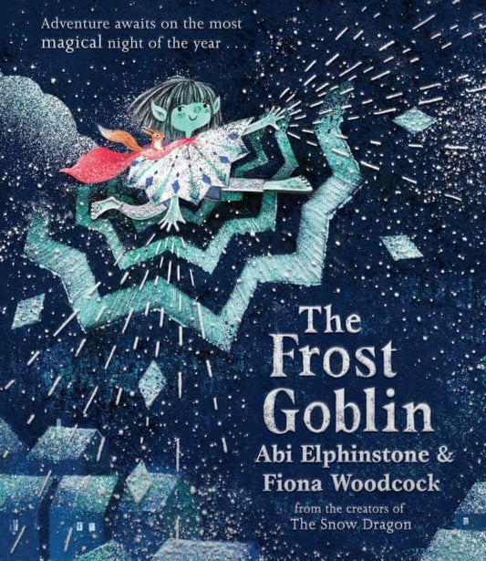 The Frost Goblin - Book from The Bookhouse Broughty Ferry- Just £8.99! Shop now