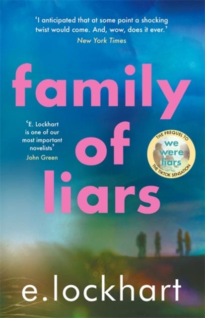 Family of Liars : The Prequel to We Were Liars - Book from The Bookhouse Broughty Ferry- Just £8.99! Shop now