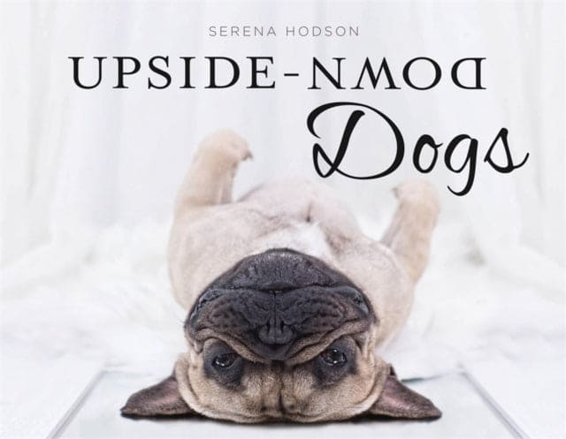 Upside-Down Dogs-9781472141071
