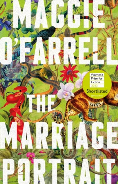 The Marriage Portrait : the Instant Sunday Times Bestseller, Shortlisted for the Women's Prize for Fiction 2023 - Book from The Bookhouse Broughty Ferry- Just £25! Shop now