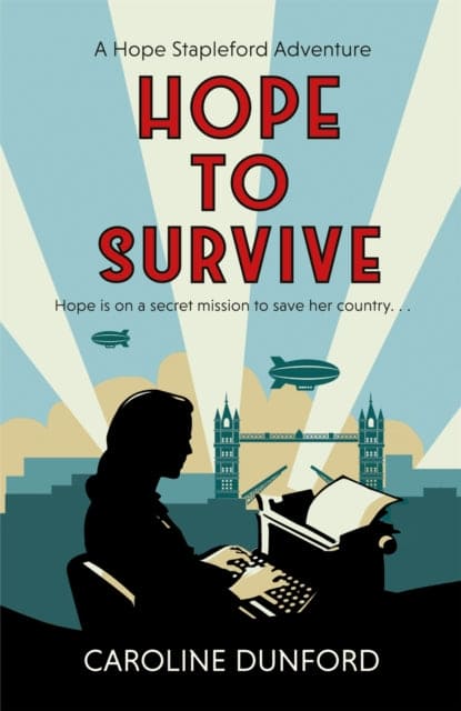 Hope to Survive (Hope Stapleford Adventure 2) : An exhilarating suspense-filled spy adventure - Book from The Bookhouse Broughty Ferry- Just £9.99! Shop now