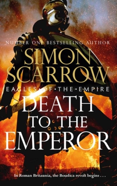 Death to the Emperor : The thrilling new Eagles of the Empire novel - Macro and Cato return!-9781472287168