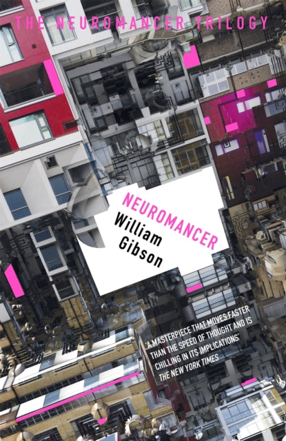 Neuromancer : The groundbreaking cyberpunk thriller - Book from The Bookhouse Broughty Ferry- Just £9.99! Shop now