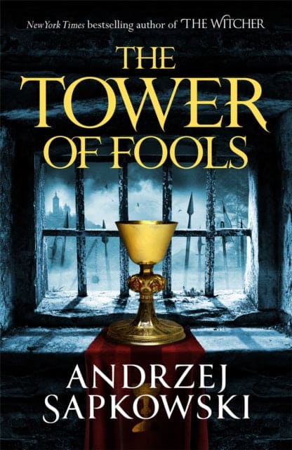 The Tower of Fools : From the bestselling author of THE WITCHER series comes a new fantasy - Book from The Bookhouse Broughty Ferry- Just £9.99! Shop now