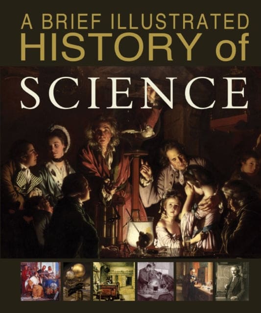 A Brief Illustrated History of Science-9781474727044